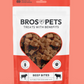 Bros Pets Treats Our Bites are the ultimate healthy snack for your pets, made with premium, single protein sources. Ideal for training or treating, these grain-free and gluten-free bites are packed with nutrients to support your pet's well-being.